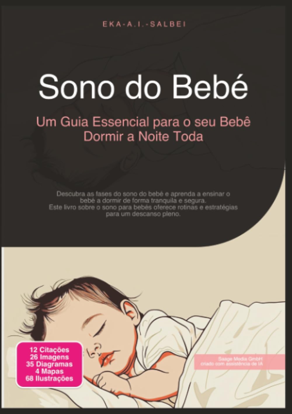 Sono do Bebé: Um Guia Essencial para o seu Bebê Dormir a Noite Toda