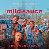 The Untold Story of Mild Sauce, LLC