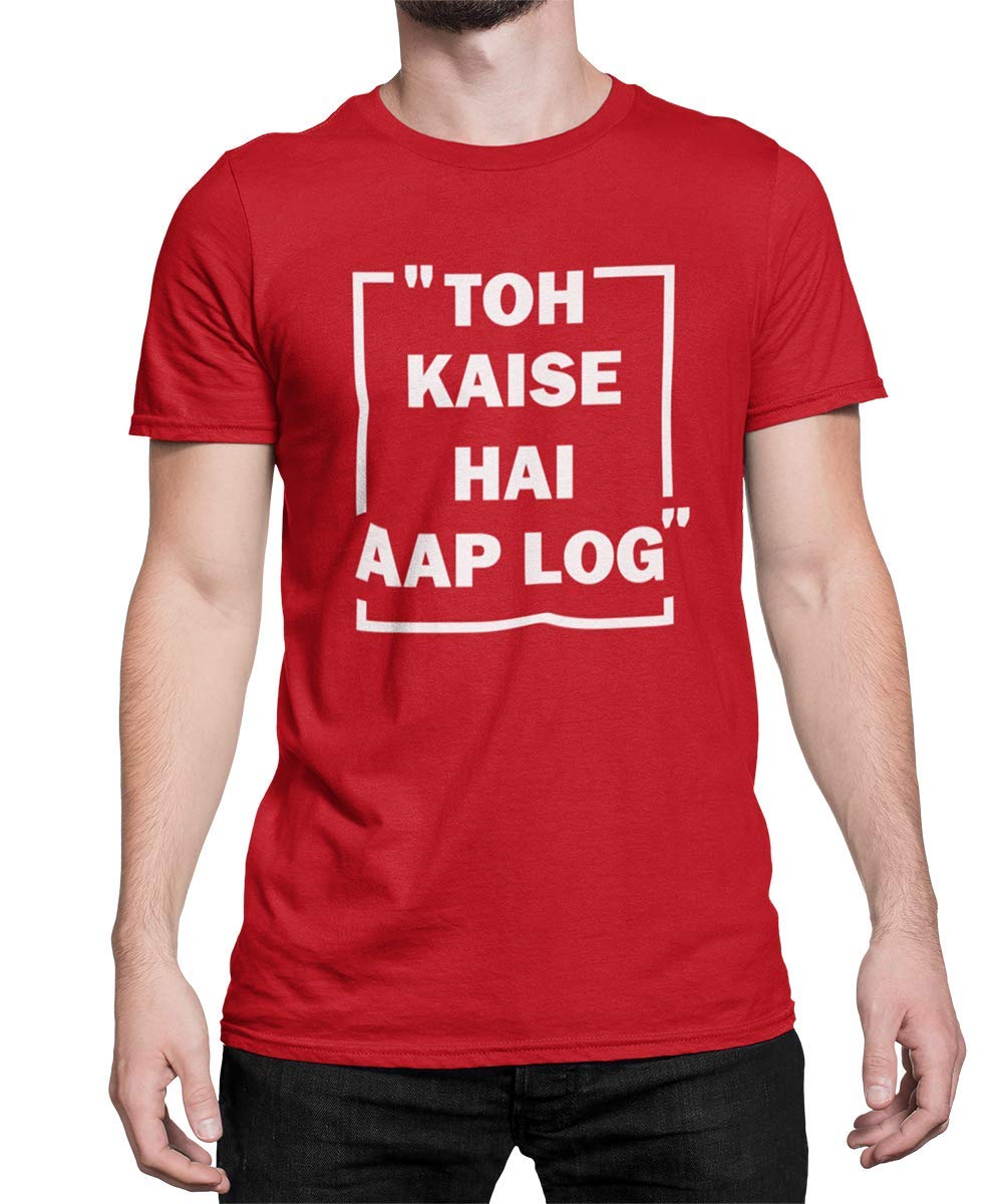 Be AwaraToh Kaise Hai Aap Log Round Neck Half Sleeves T-Shirt