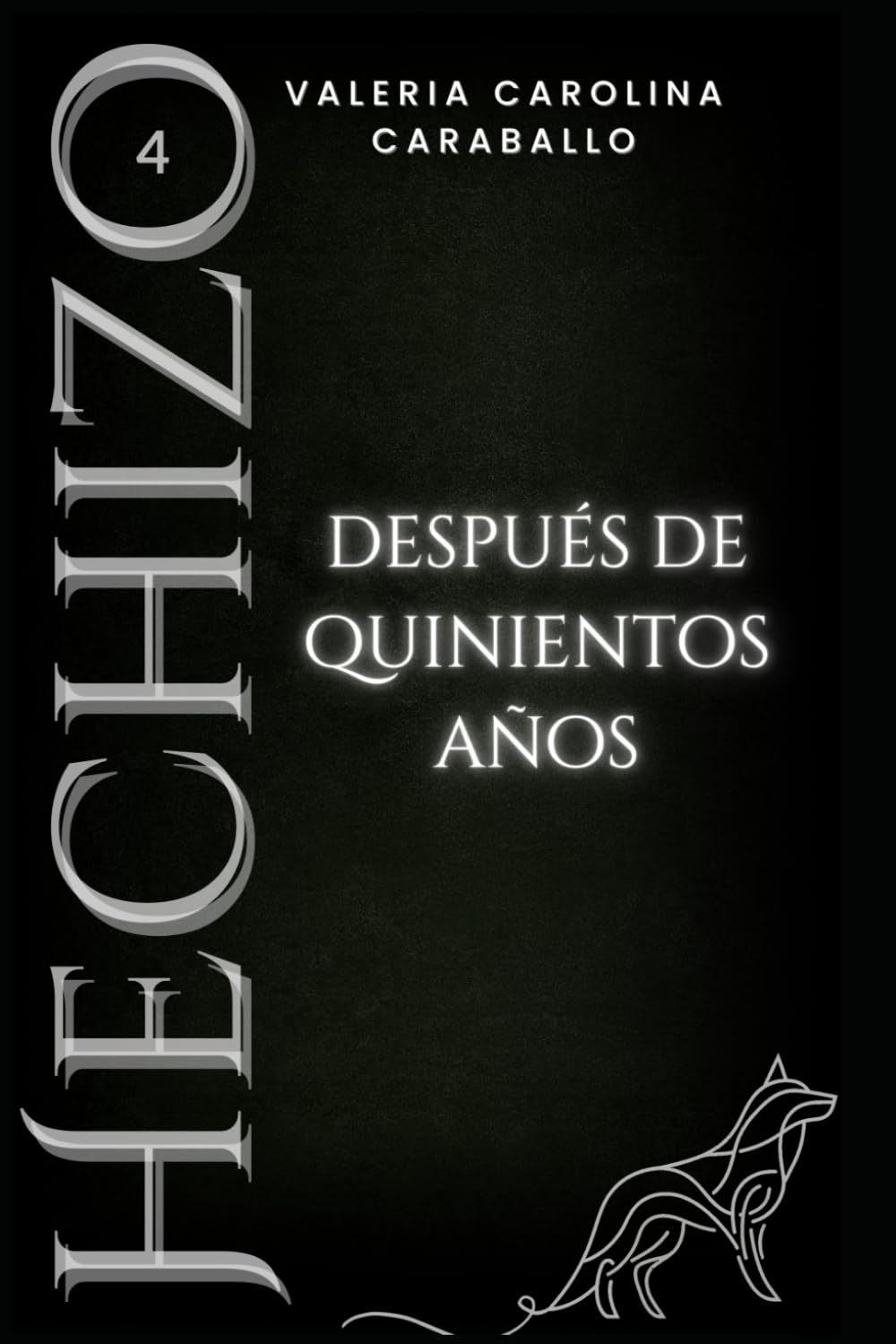 Después de Quinientos Años: 2da Edición (Hechizo)