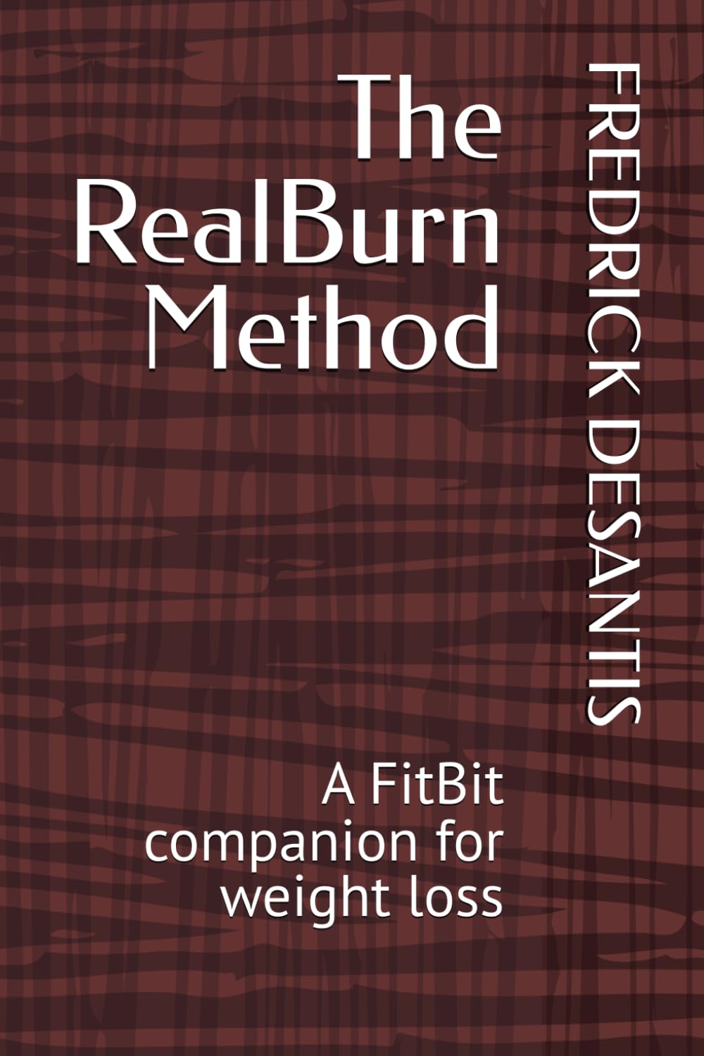 The RealBurn Method: A FitBit companion for weight loss