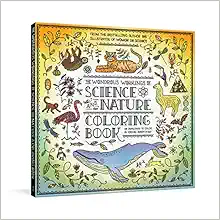 The Wondrous Workings of Science and Nature Coloring Book: 40 Line Drawings to Color book cover