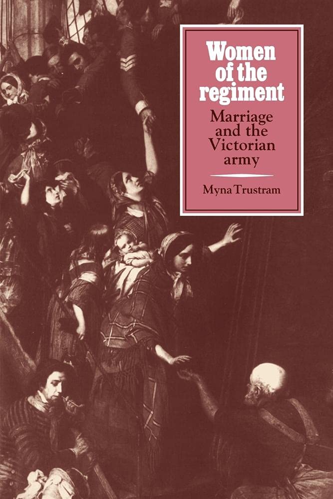 Women of the Regiment by Myna Trustram - 9780521073288