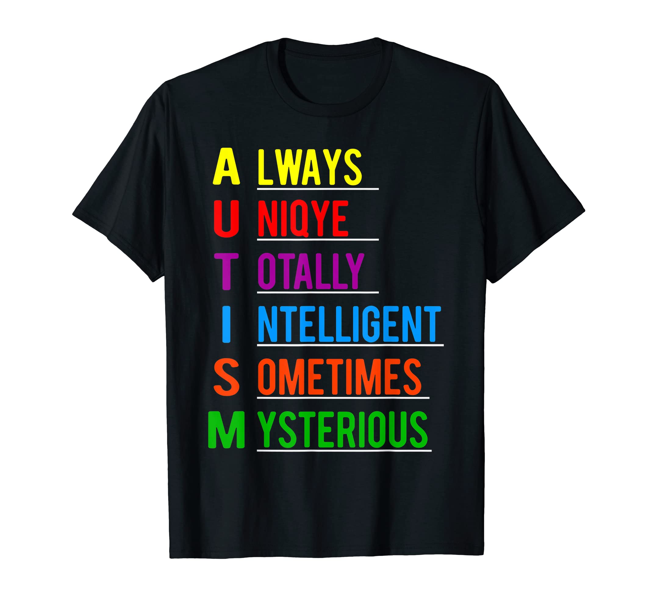 Autism Awareness Autism AcronymT-Shirt