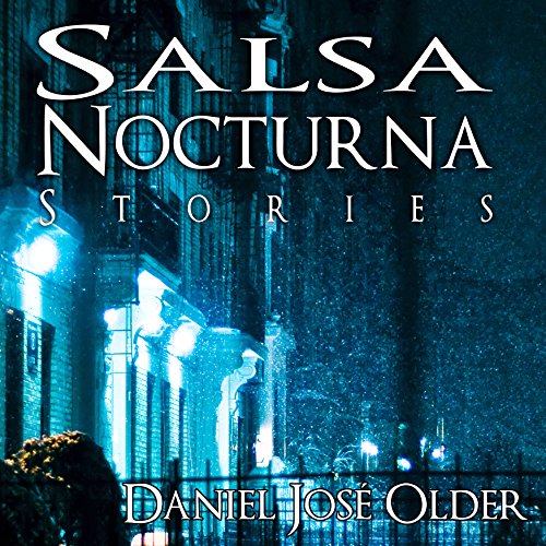 Salsa Nocturna: Stories by Daniel José Older episode artwork