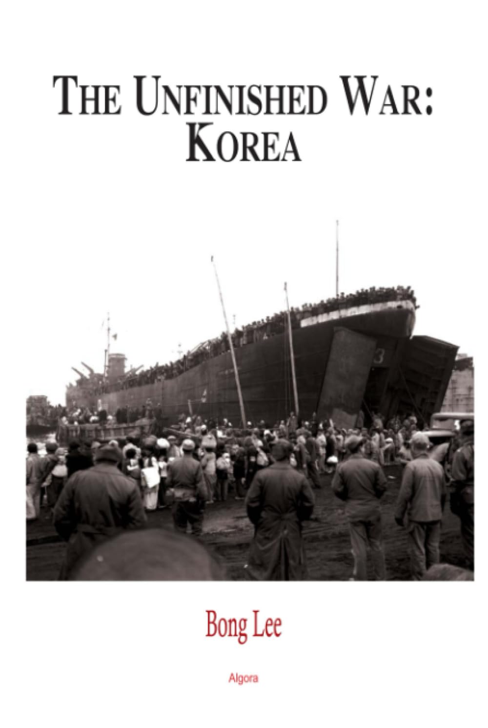 Buy The Unfinished War - Korea (HC) — BookShops.in