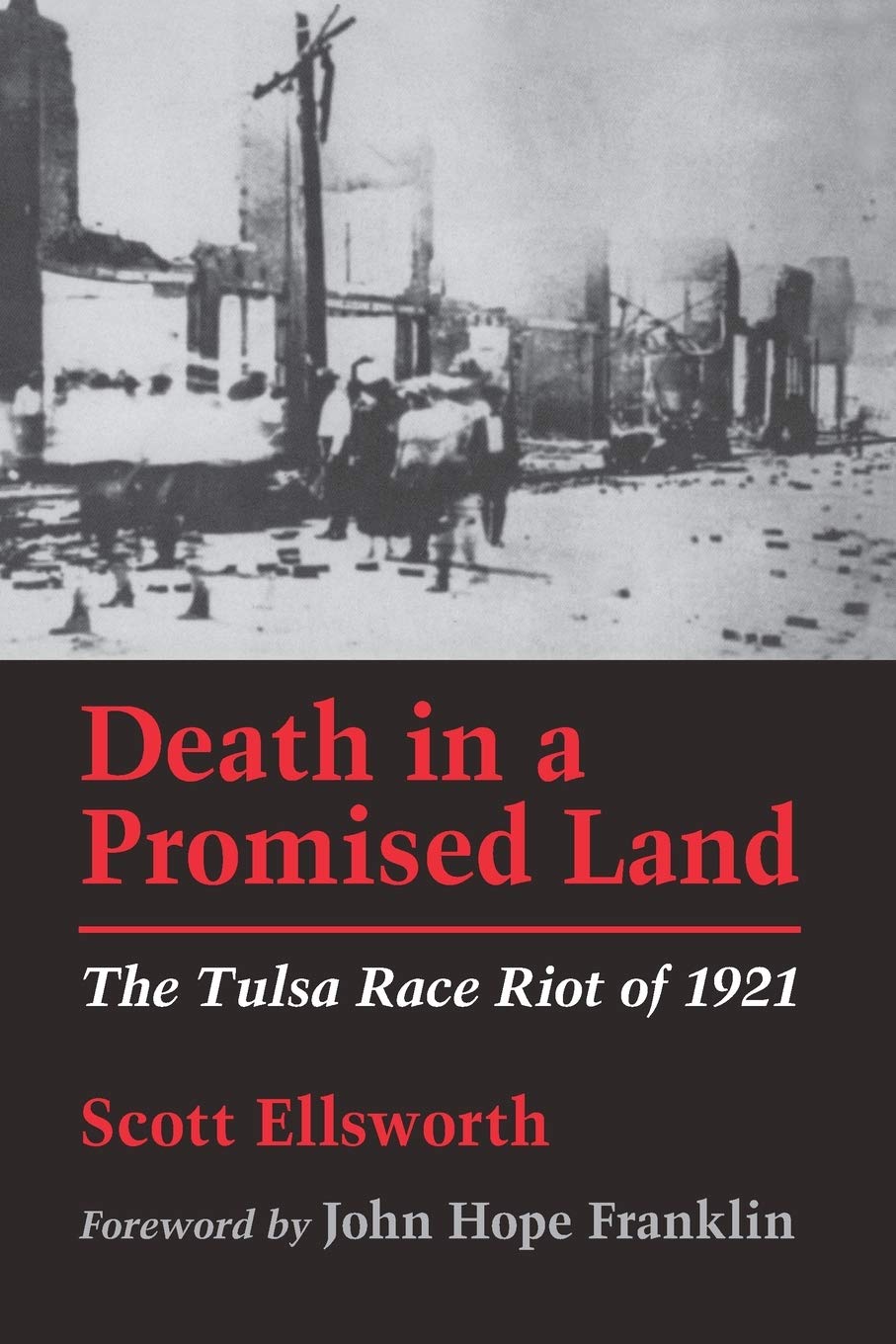 Death in a Promised Land: The Tulsa Race Riot of 19