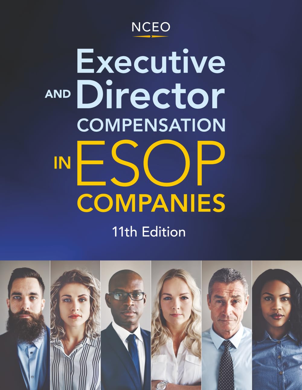 Executive and Director Compensation in ESOP Companies, 11th Ed