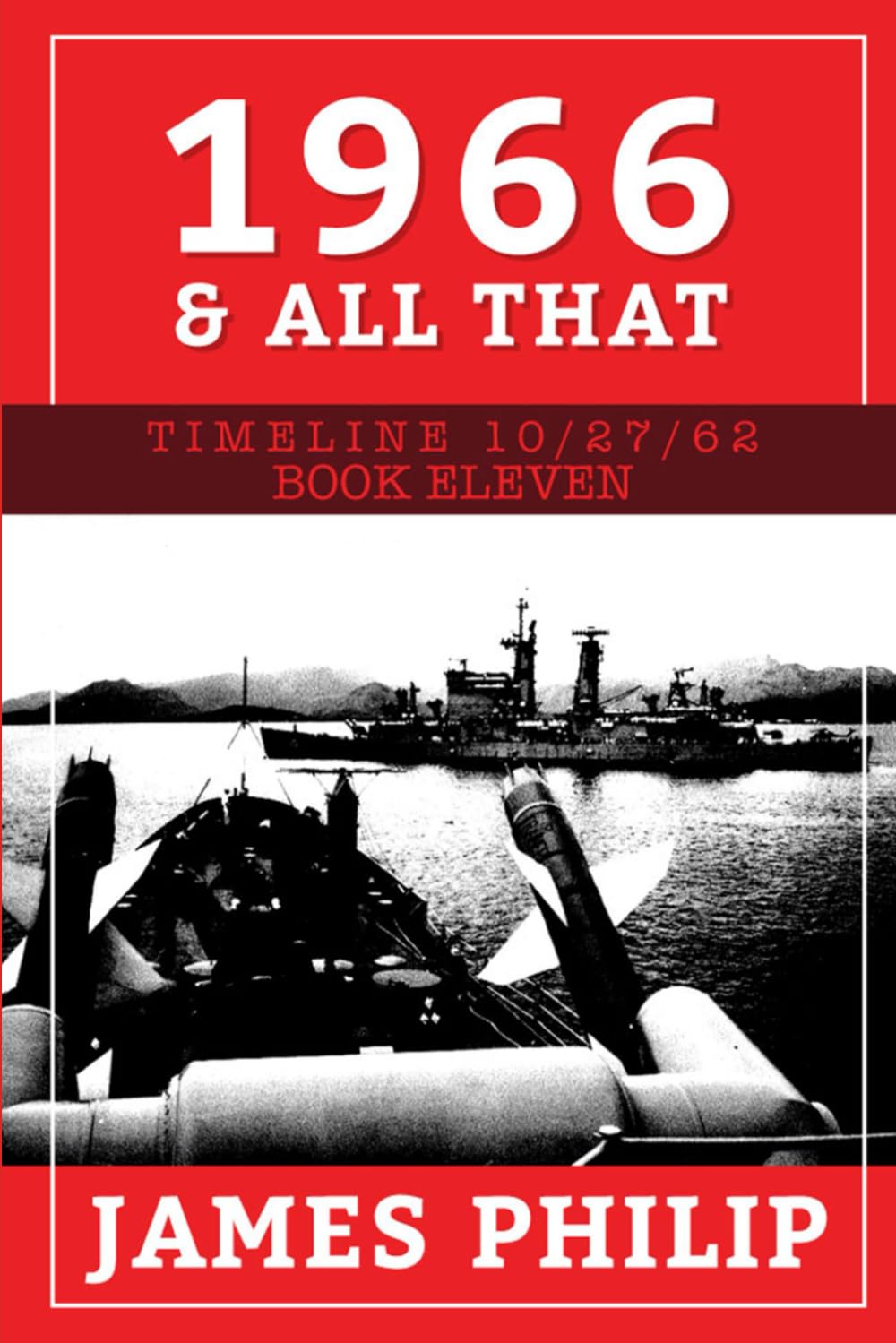 1966 & All That (Timeline 10/27/62)