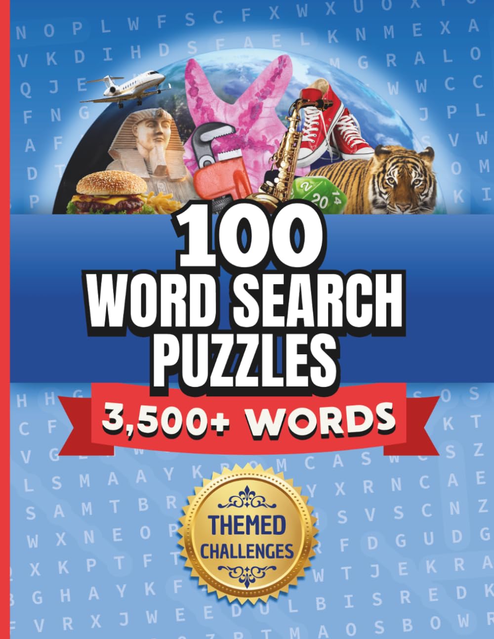 100 Challenging Word Search Puzzles for Adults: Multi-Topic Brain-Boosting Fun | 24×24 Grids | 3,500+ Words (Grid Challenge Word Search Series)