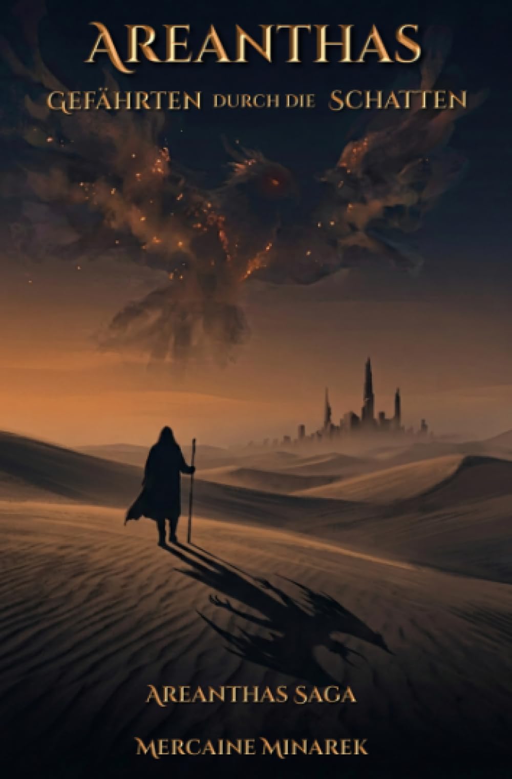 Areanthas: Gefährten durch die Schatten