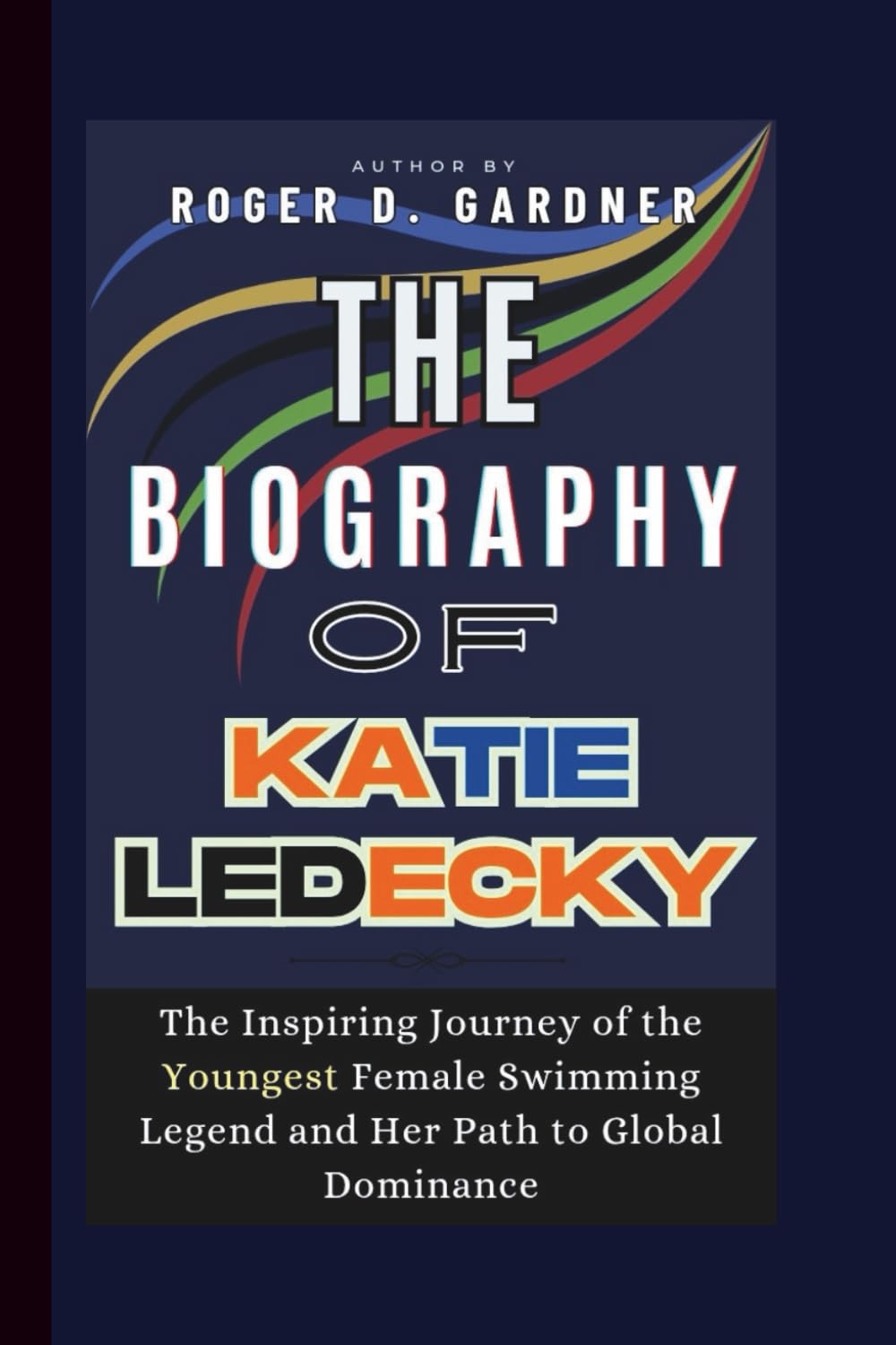 The Biography of KATIE LEDECKY: The Inspiring Journey of the Youngest Female Swimming Legend and Her Path to Global Dominance