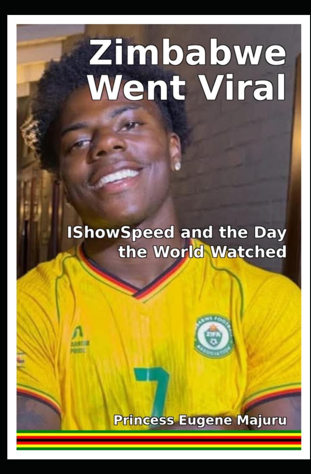 Zimbabwe Went Viral: IShowSpeed and the Day the World Watched
