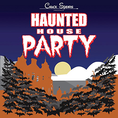 Haunted House Party von Chuck Spears auf Amazon Music Unlimited