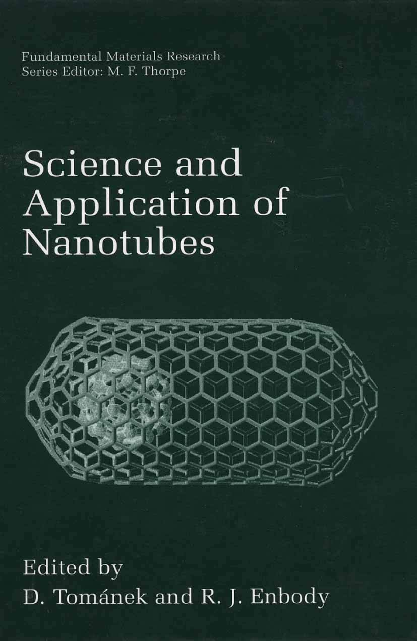 Buy SCIENCE AND APPLICATION OF NANOTUBES (Fundamental Materials Research) — BookShops.in