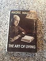 The Art of Living, First Edition B0017VW7G6 Book Cover