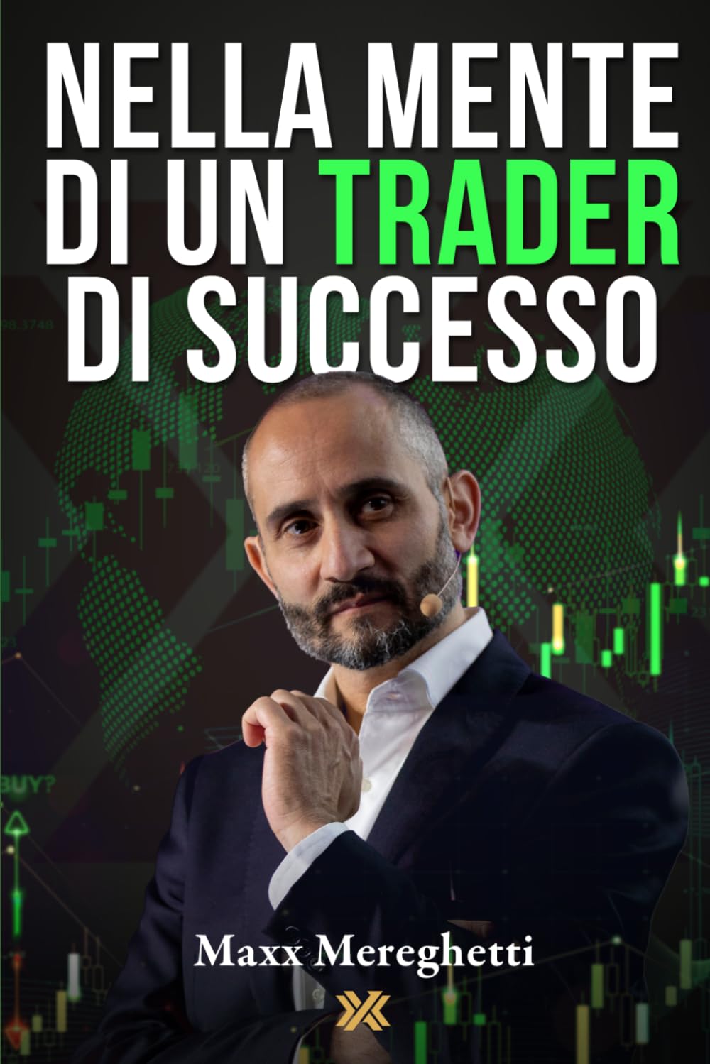Nella mente di un Trader di successo
