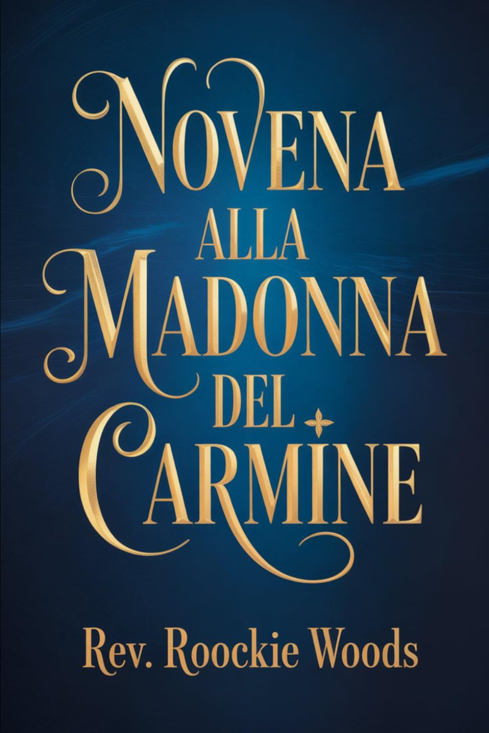 Novena alla Madonna del Carmine: Novena