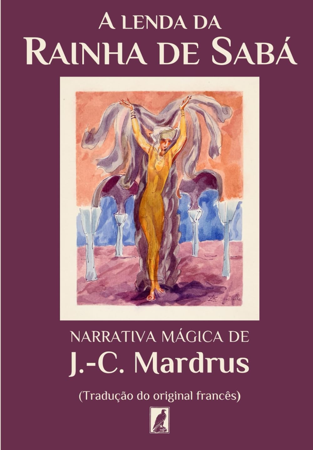 A Lenda da Rainha de Sabá: Narrativa Mágica de J.-C. Mardrus