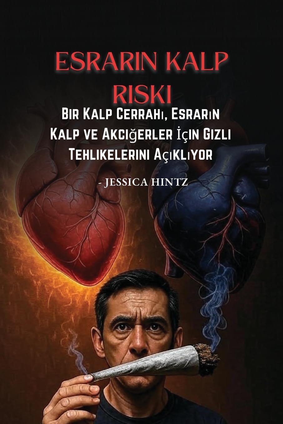 Esrarın Kalp Riski: Bir Kalp Cerrahı, Esrarın Kalp ve Akciğerler İçin Gizli Tehlikelerini Açıklıyor
