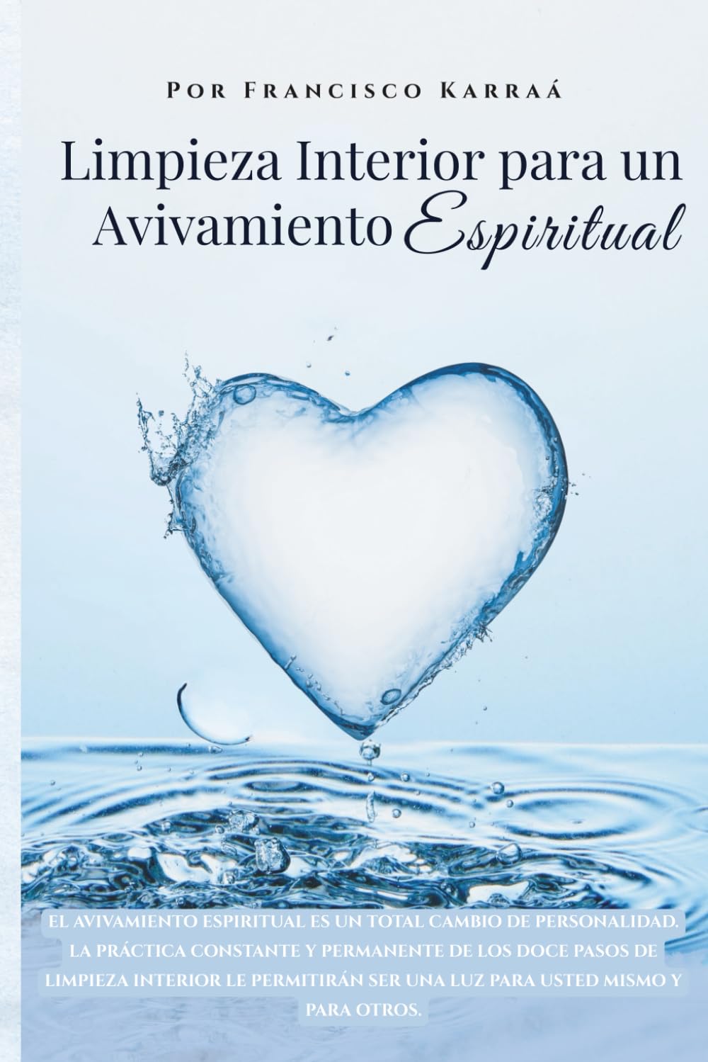 Limpieza Interior para un Avivamiento Espiritual