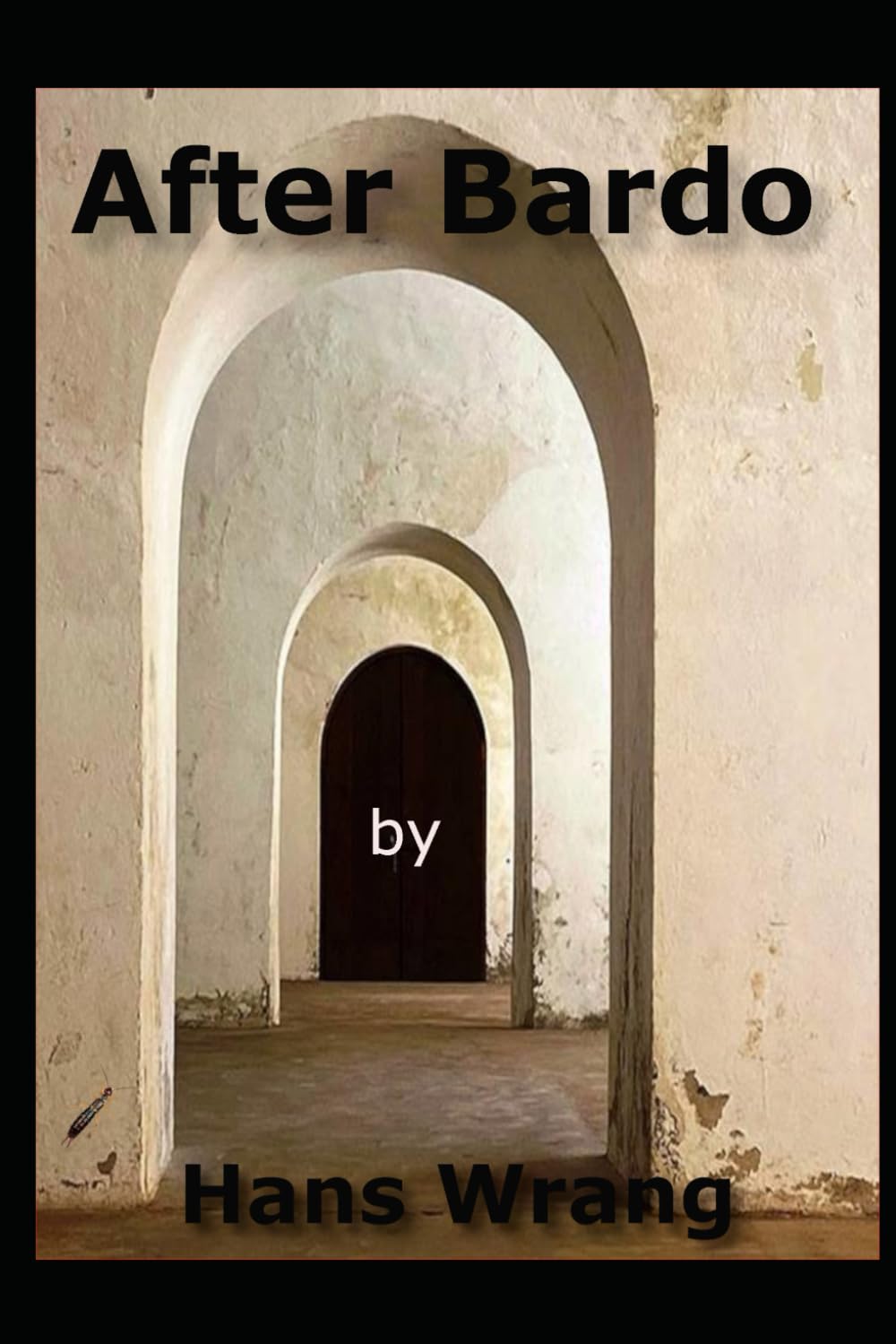 After Bardo: Looking for the Reincarnation of his beloved wife