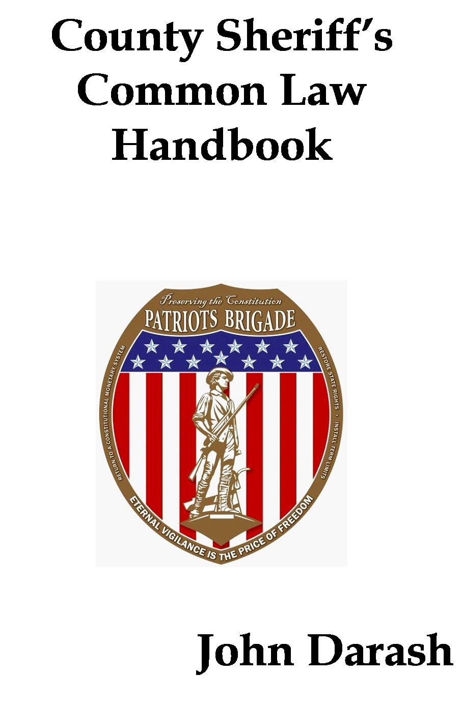 County Sheriff's Common Law Handbook (Common Law Books)