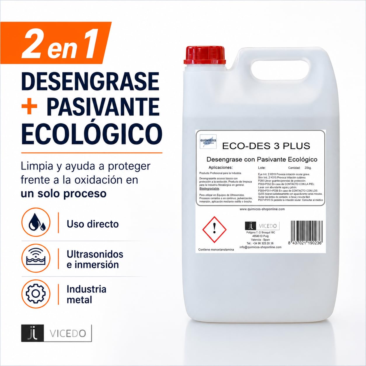 ECO-DES 3 PLUS 20 L, Desengrasante Ecológico con Pasivante para Piezas Metálicas, Uso Directo, Protección frente a la Oxidación, Ultrasonidos e Inmersión.