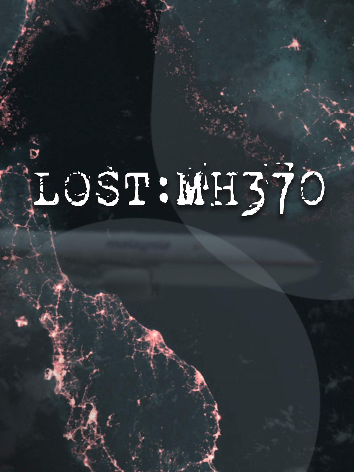 Lost: MH370