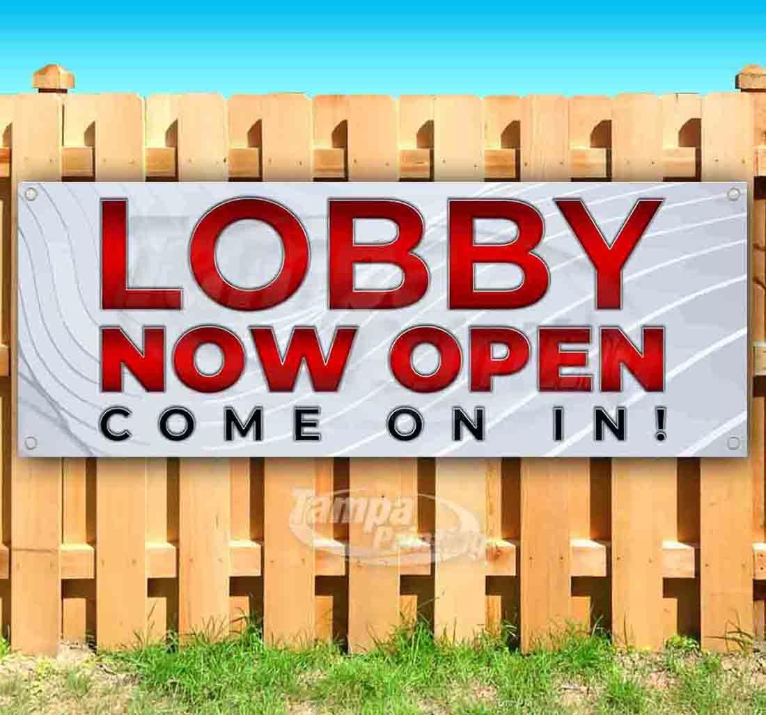 Lobby Now Open Banner 13 oz | Non-Fabric | Heavy-Duty Vinyl Single-Sided With Metal Grommets