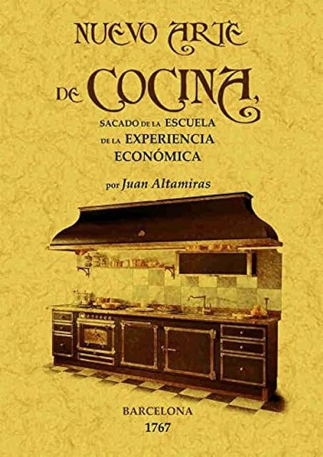 Portada de Nuevo Arte de Cocina: Sacado de la Escuela de la Experiencia Econ Omic