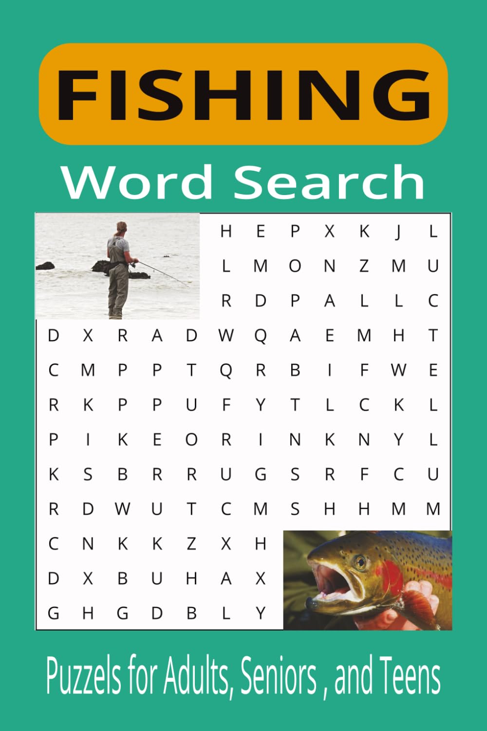 Fishing Word Search Puzzle Book: Word Searches with Easy to Read Print about Fishing, Fishing Rivers, Fishing Lakes and More | 6x9 inches, 110 pages| ... for Vacations, Holidays, and Free Time