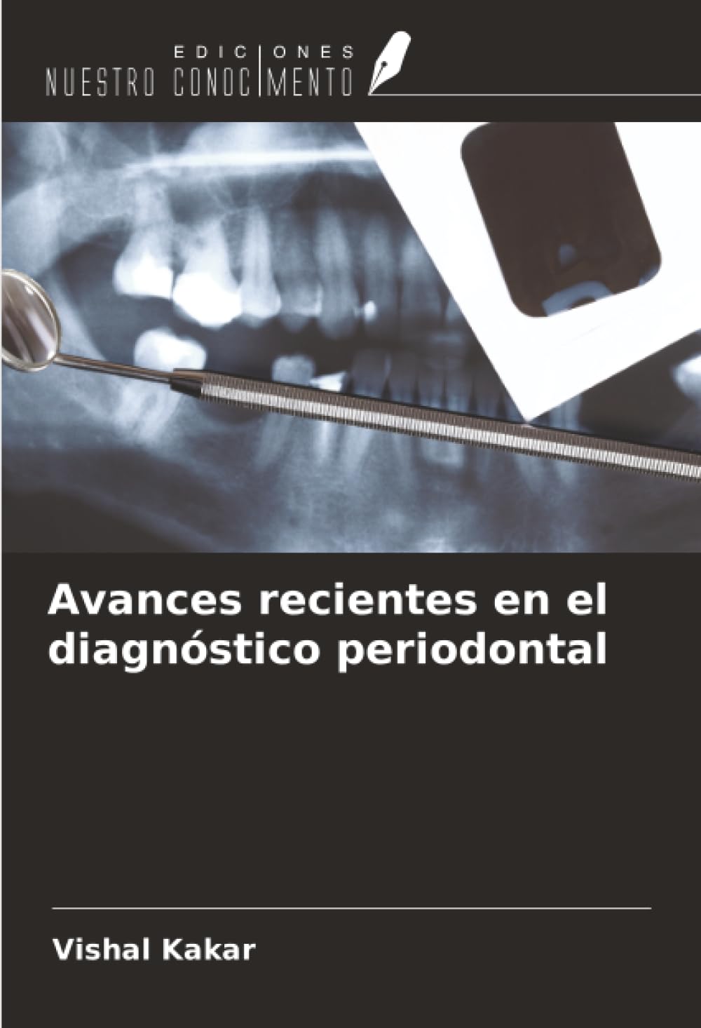 Avances recientes en el diagnóstico periodontal