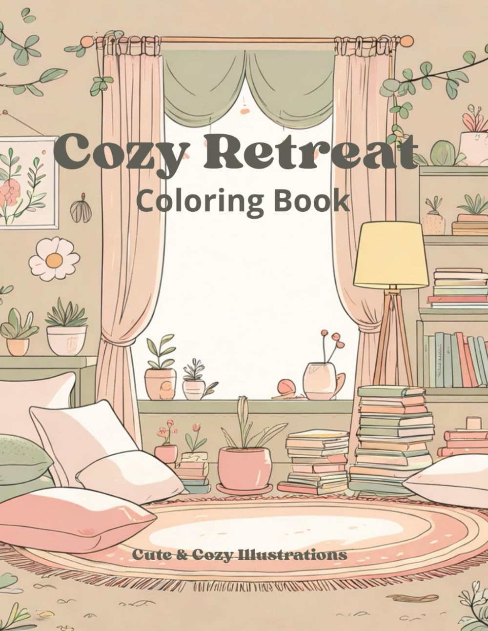 Cozy Retreat: Coloring Book