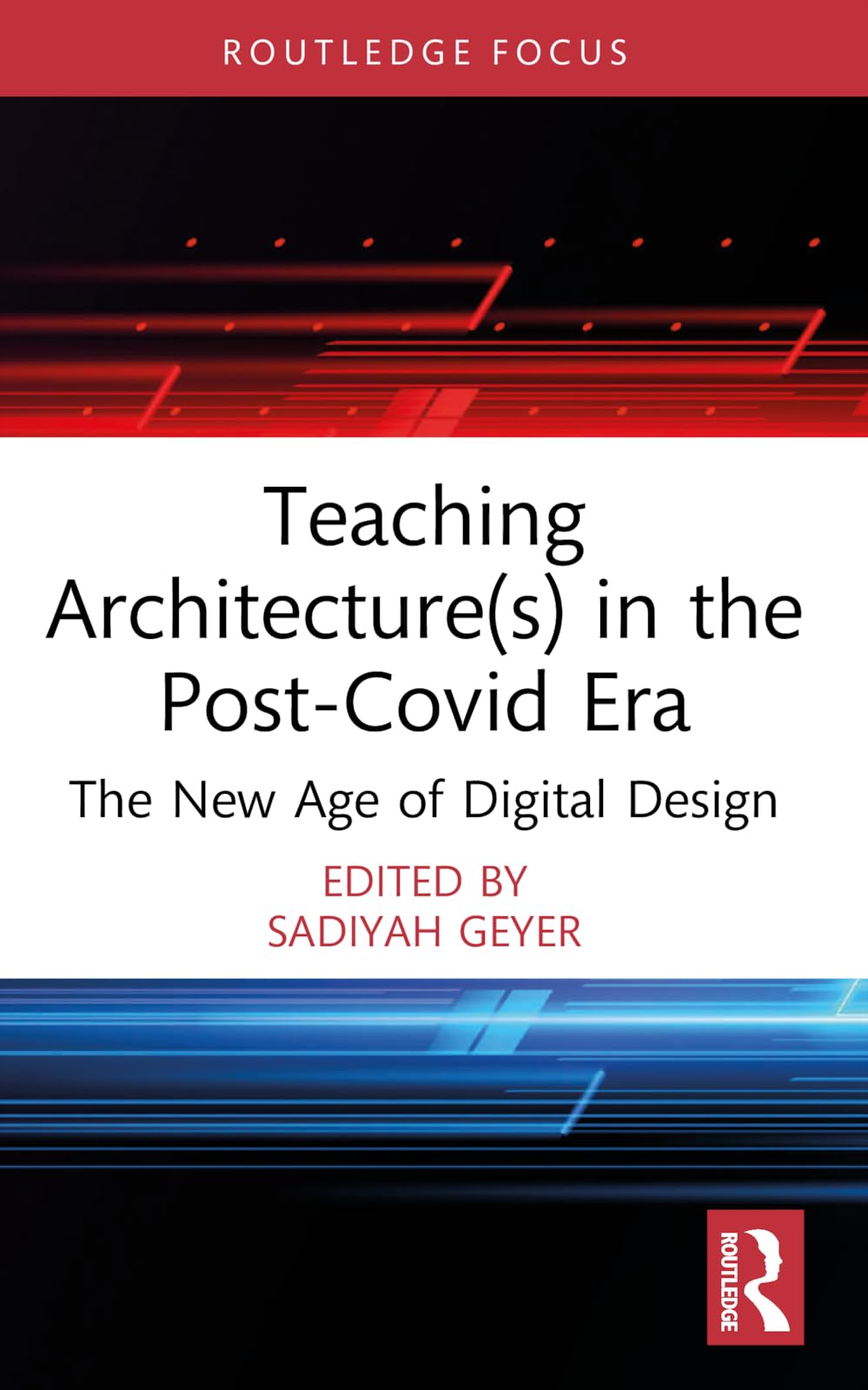 Teaching Architecture(s) in the Post-Covid Era Livre académique d'architecture