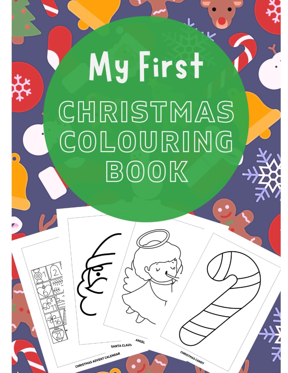 My First Christmas Colouring Book