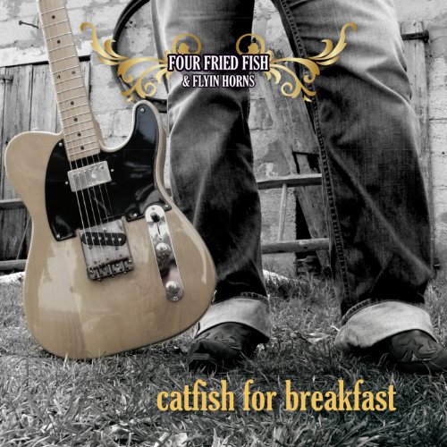 Play Catfish for Breakfast by Four Fried Fish, Flying Horns on Amazon Music