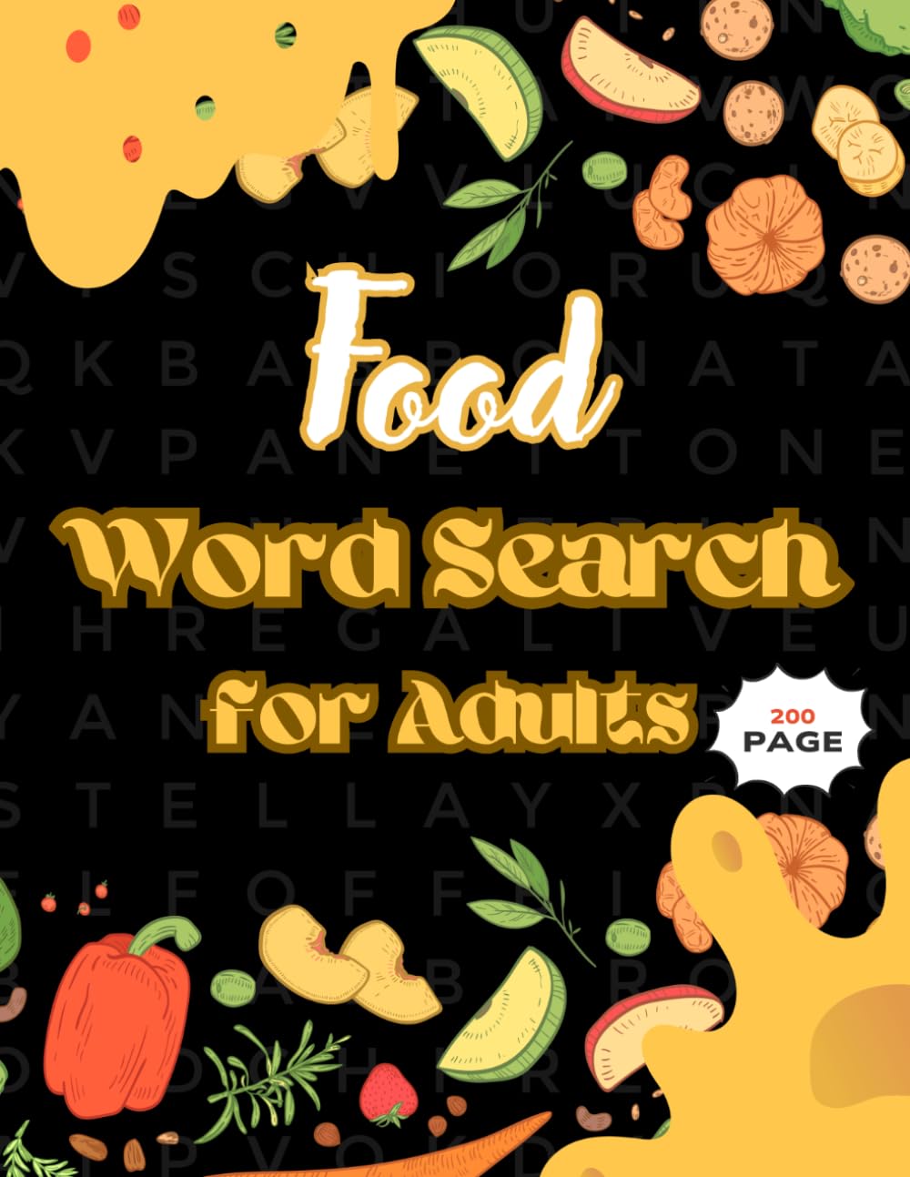 Food Word Search for Adults: 200+ Delicious Puzzles (Large Print with Solutions for Relaxation & Brain Training)