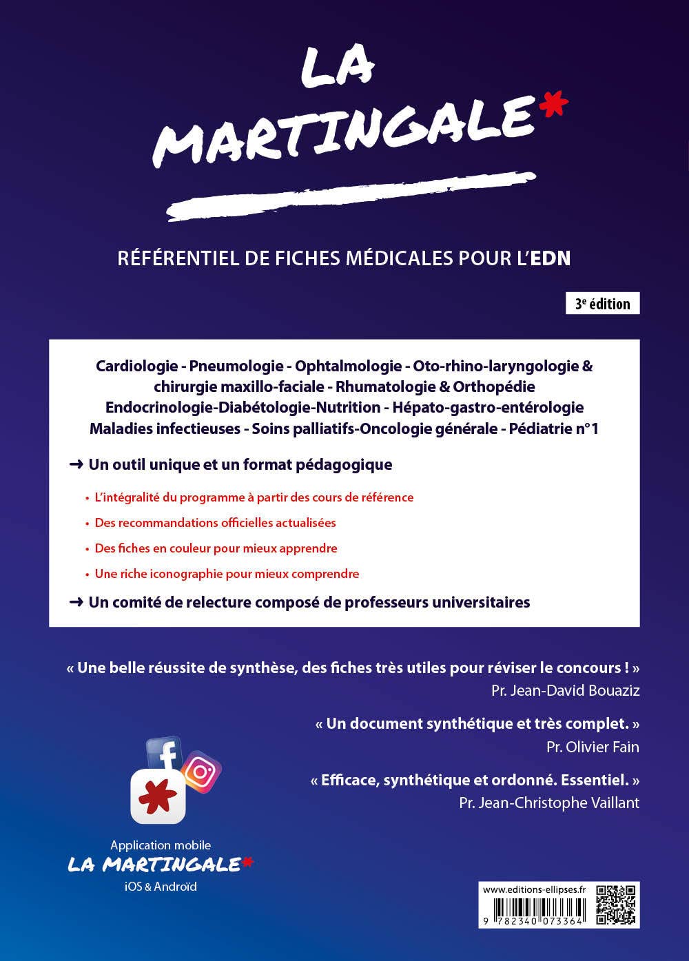 La Martingale, référentiel de fiches médicales pour l'EDN: Cardiologie,Pneumologie, Ophtalmologie, ORL-CMF, Rhumatologie-Orthopédie, ... Maladies infectieuses, Soins palliatifs