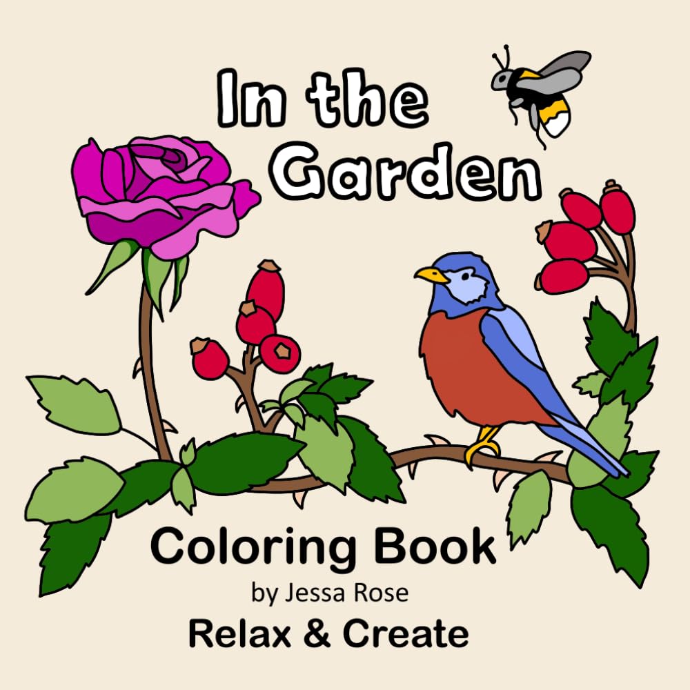 In the Garden Coloring Book: Relax & Create