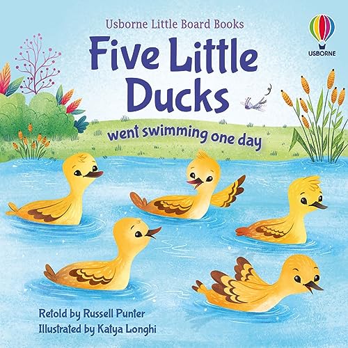 Five Little Ducks went swimming one day (Little Board Books)