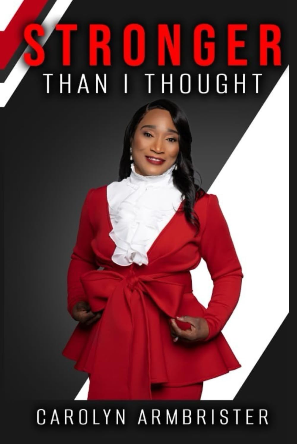 STRONGER Than I Thought: Testimonies of a Faithful Mother