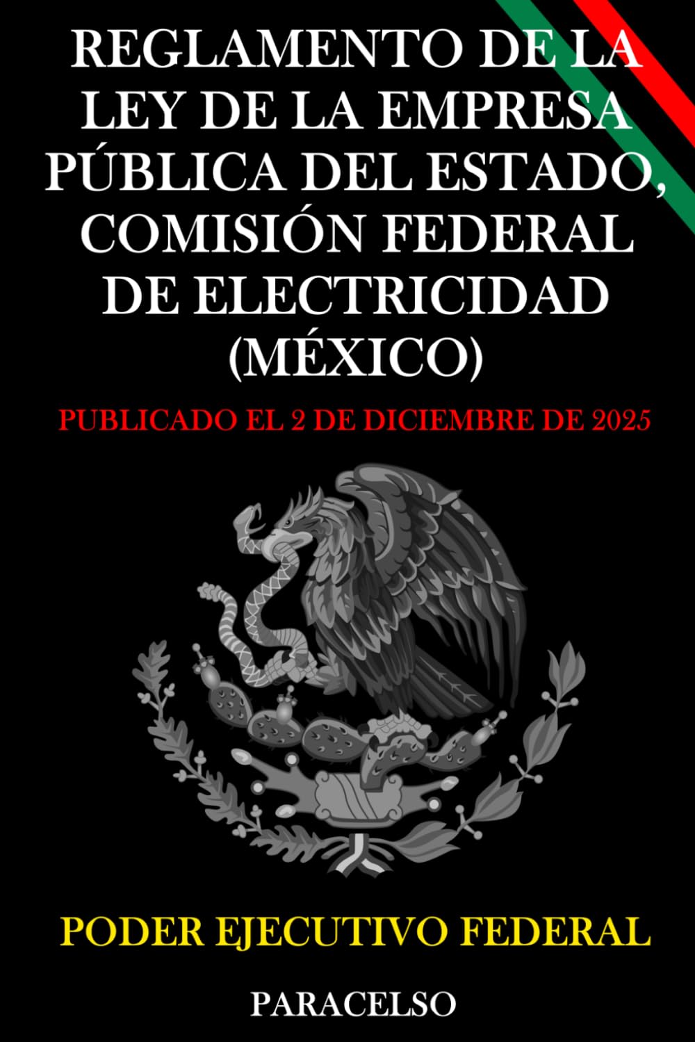 Reglamento de la Ley de la Empresa Pública del Estado, Comisión Federal de Electricidad (México)