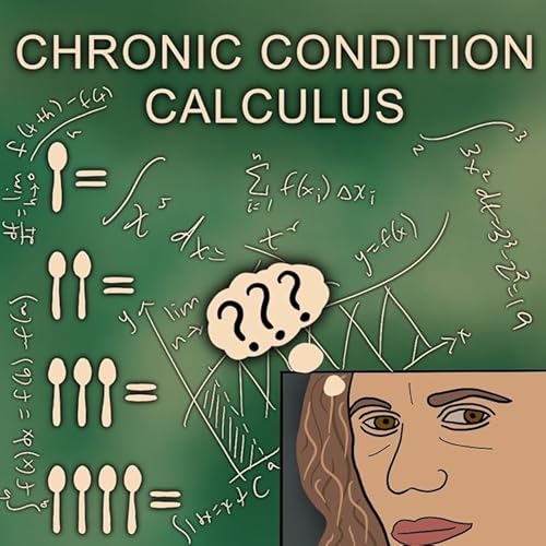 Chronic Condition Calculus Podcast By  cover art