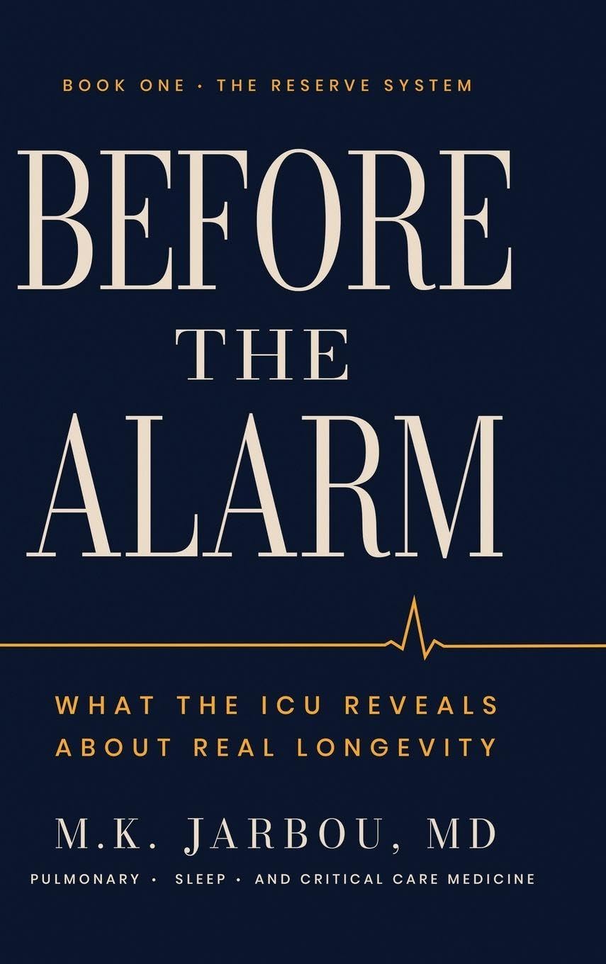Before the Alarm: What the ICU Reveals About Real Longevity: 1