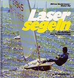 laser jolle gewicht  Laser- Segeln für Anfänger und Fortgeschrittene
