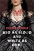 Red as Blood and White as Bone: A Tor.Com Original
