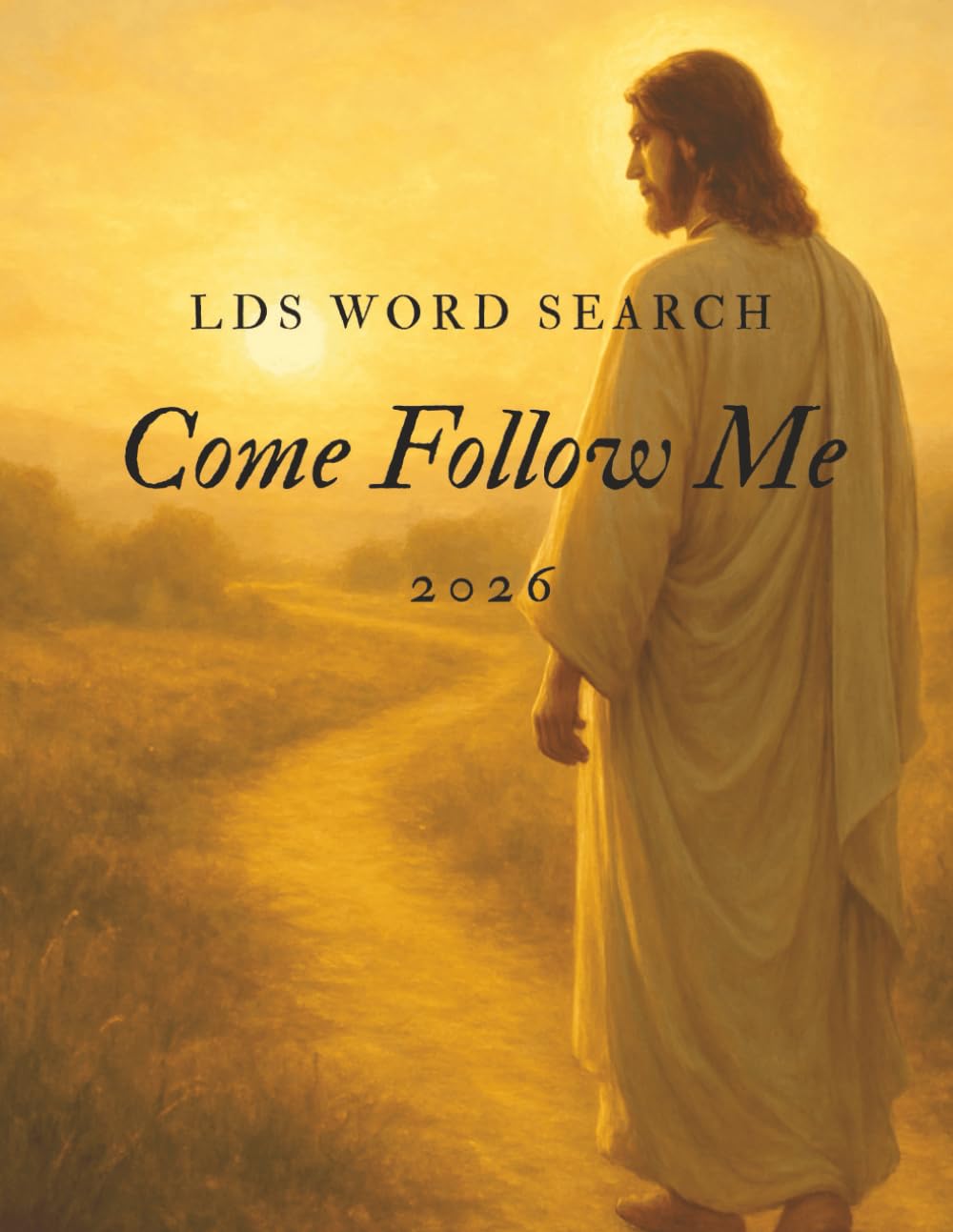 LDS Word Search: Come Follow Me 2026