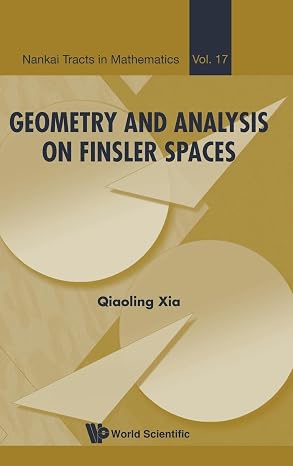 Geometry And Analysis On Finsler Spaces (Nankai Tracts in Mathematics)