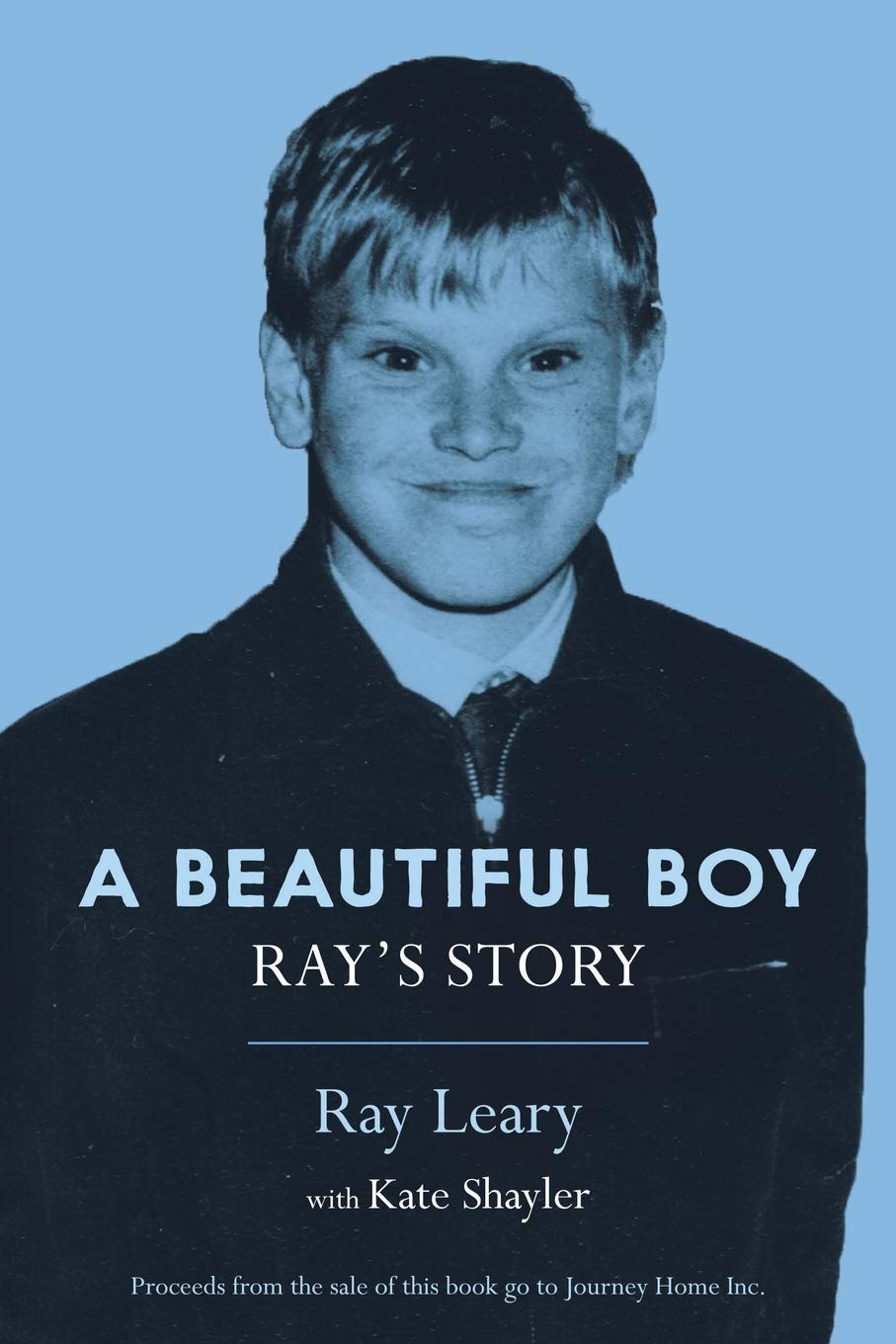 Buy A Beautiful Boy: Ray's Story — BookShops.in
